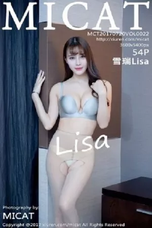 [Micat猫萌榜]第022期雪瑞Lisa写真 [54P]
