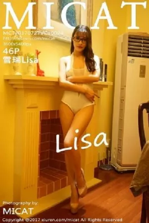 [Micat猫萌榜]第024期雪瑞Lisa写真 [46P]