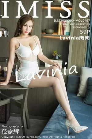 [Imiss爱蜜社]第497期Lavinia写真 [59P]