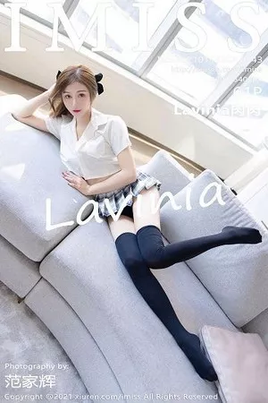 [Imiss爱蜜社]第543期Lavinia写真 [61P]