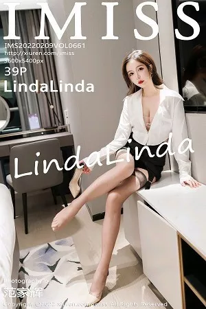 [Imiss爱蜜社]第661期LindaLinda写真 [39P]