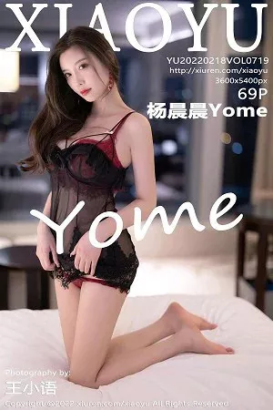 [XiaoYu画语界]第719期杨晨晨写真 [69P]