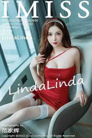 [Imiss爱蜜社]第690期LindaLinda写真 [37P]