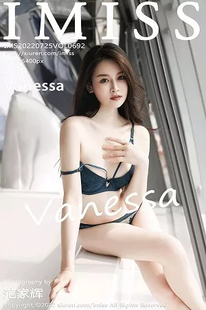 [Imiss爱蜜社]第692期Vanessa写真 [46P]