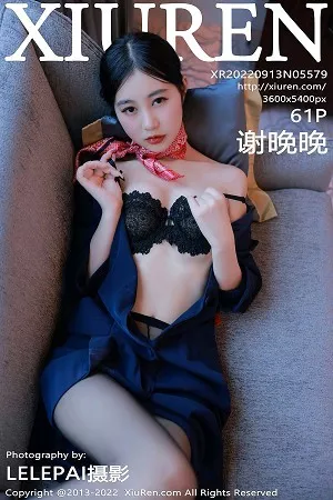 [XiuRen秀人网]第5579期谢晚晚写真 [61P]