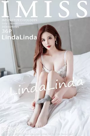 [Imiss爱蜜社]第698期LindaLinda写真 [36P]