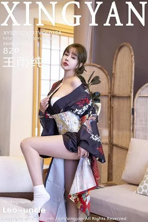 [XingYan星颜社]第154期王雨纯写真 [82P]