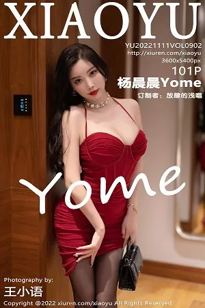 [XiaoYu画语界]第902期杨晨晨写真 [101P]