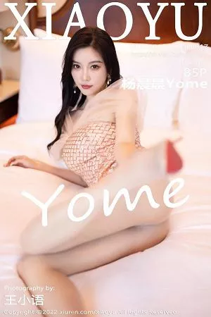 [XiaoYu画语界]第917期杨晨晨写真 [85P]