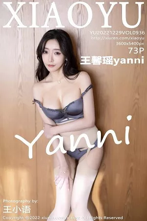 [XiaoYu画语界]第936期王馨瑶写真 [73P]