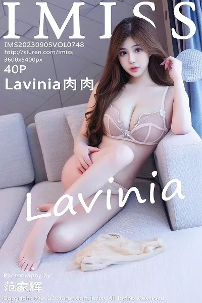 [Imiss爱蜜社]第748期Lavinia写真 [40P]