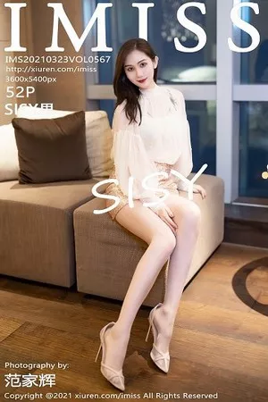 [Imiss爱蜜社]第567期SISY思写真 [52P]