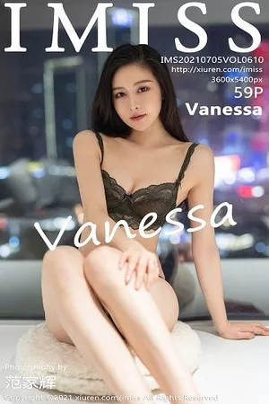 [Imiss爱蜜社]第610期Vanessa写真 [59P]
