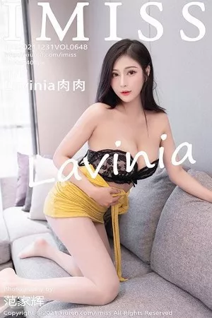 [Imiss爱蜜社]第648期Lavinia写真 [47P]